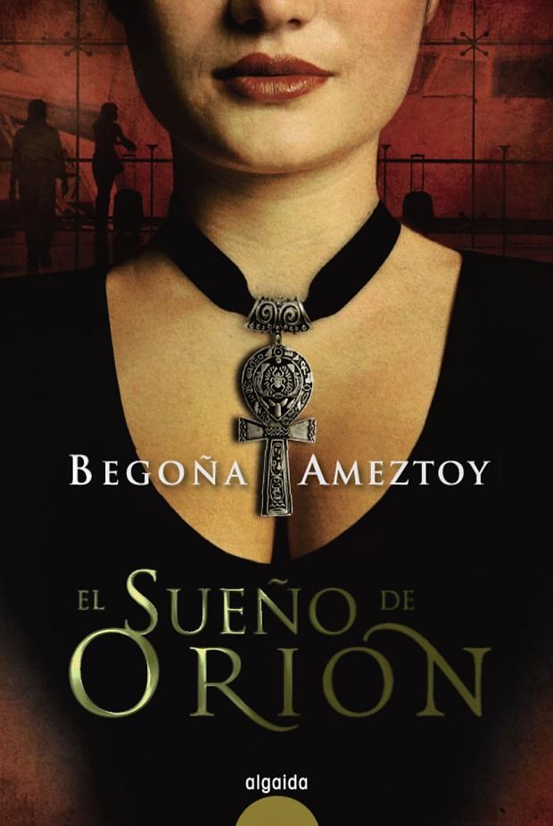 SUEÑO DE ORIÓN | 9788498774382 | AMEZTOY MENDIBE, BEGOÑA