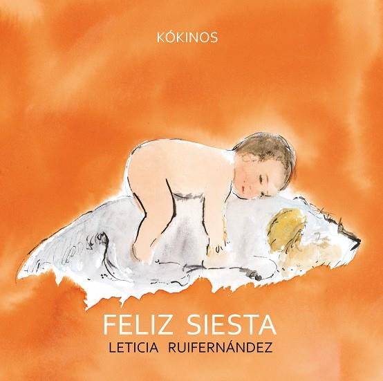 FELIZ SIESTA | 9788494105456 | RUIFERNANDEZ, LETICIA