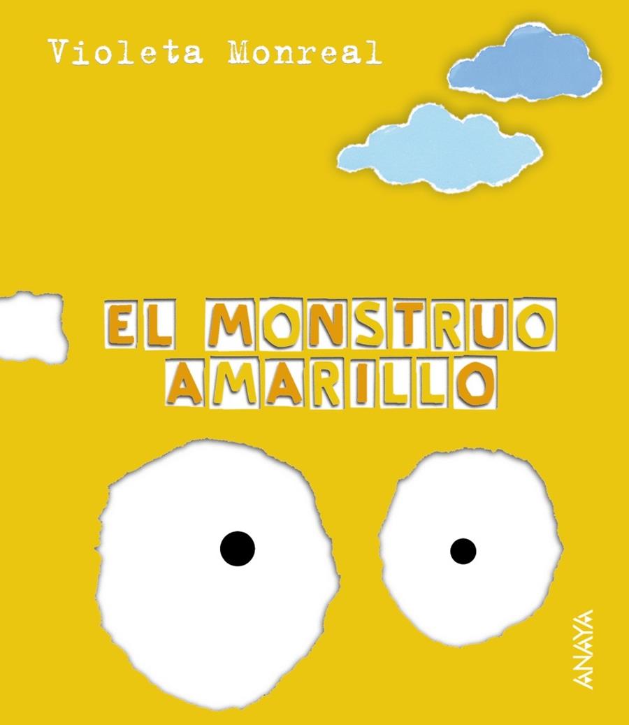 EL MONSTRUO AMARILLO | 9788466726801 | MONREAL, VIOLETA