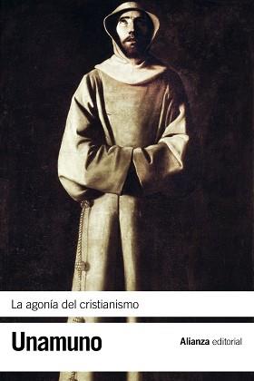 AGONÍA DEL CRISTIANISMO | 9788420676104 | UNAMUNO, MIGUEL DE