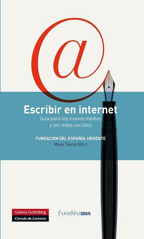 ESCRIBIR EN INTERNET - RUSTICA | 9788415472087 | TASCON, MARIO