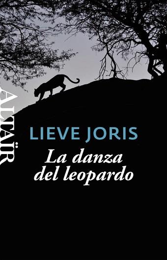 DANZA DEL LEOPARDO, LA | 9788494105227 | JORIS, LIEVE