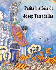 PETITA HISTORIA DE JOSEP TARRADELLAS | 9788485984916 | ARBóS BERTRAN, ALBERT