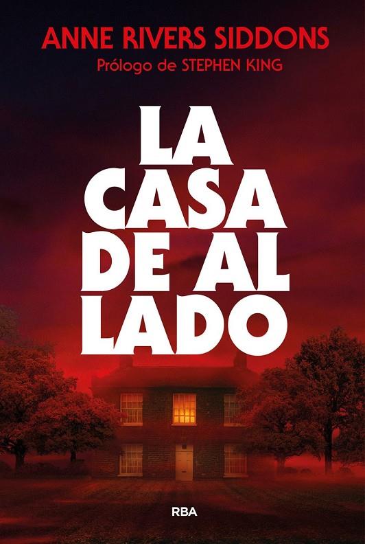 LA CASA DE AL LADO | 9788410984752 | RIVERS SIDDONS, ANNE