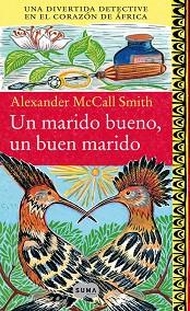 UN MARIDO BUENO, UN BUEN MARIDO | 9788483651070 | MCCALL SMITH, ALEXANDER
