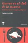 GUERRA EN EL CLUB DE LA MISERIA | 9788475068756 | COLLIER, PAUL