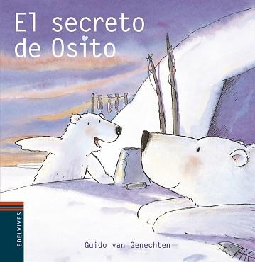 SECRETO DEL OSITO, EL (MINIALBUM IL.) | 9788426367266 | VAN GENECHTEN, GUIDO