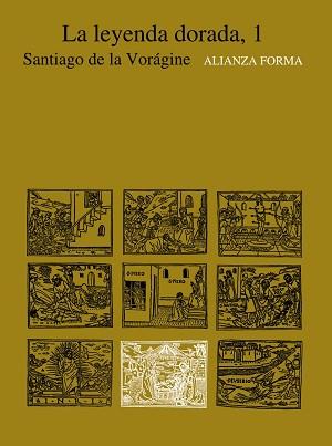 LA LEYENDA DORADA, 1 | 9788491043867 | VORAGINE, SANTIAGO DE LA