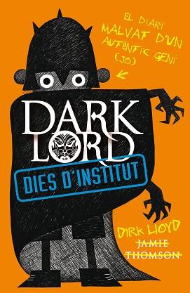 DARK LORD. DIES D'INSTITUT | 9788420411033 | THOMSON, JAMES