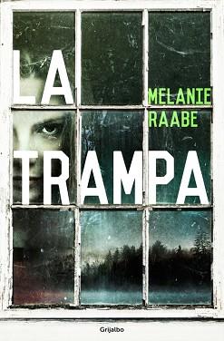 LA TRAMPA | 9788425353352 | RAABE,MÉLANIE