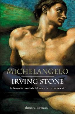 MICHELANGELO | 9788408054924 | IRVING STONE