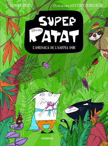 SUPERRATAT 3. LX02019;AMENAÇA DE LX02019;HARPIA DX02019;OR | 9788424674670 | BRIE, GEMMA
