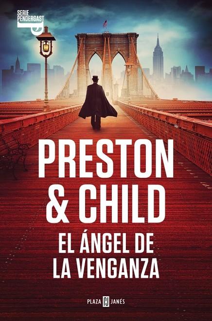 EL ÁNGEL DE LA VENGANZA (INSPECTOR PENDERGAST 22) | 9788401037986 | PRESTON, DOUGLAS / CHILD, LINCOLN
