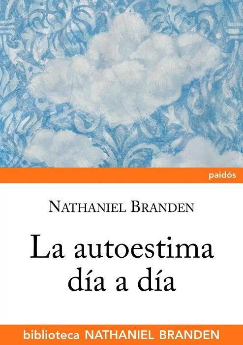 AUTOESTIMA DIA A DIA | 9788449322594 | BRANDEN, NATHANIEL
