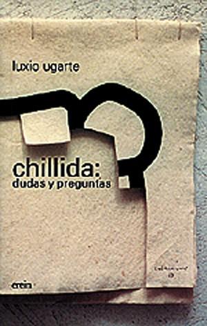 CHILLIDA:DUDAS Y PREGUNTAS | 9788475685748 | UGARTE, LUXIO
