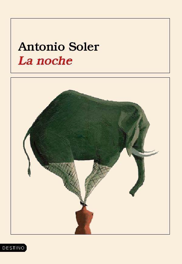 NOCHE | 9788423337385 | ANTONIO SOLER