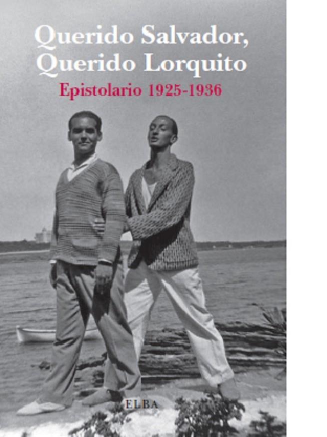 CORRESPONDENCIA SALVADOR DALI-FEDERICO GARCIA LORCA | 9788494085529 | DALI, SALVADOR : GARCIA LORCA, FEDERICO