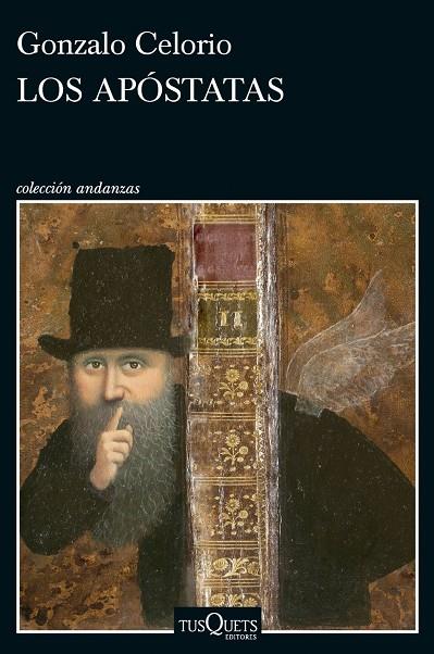 LOS APÓSTATAS | 9788411077668 | CELORIO, GONZALO