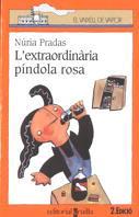 EXTRAORDINARIA PINDOLA ROSA, L` | 9788482860299 | PRADAS, NURIA