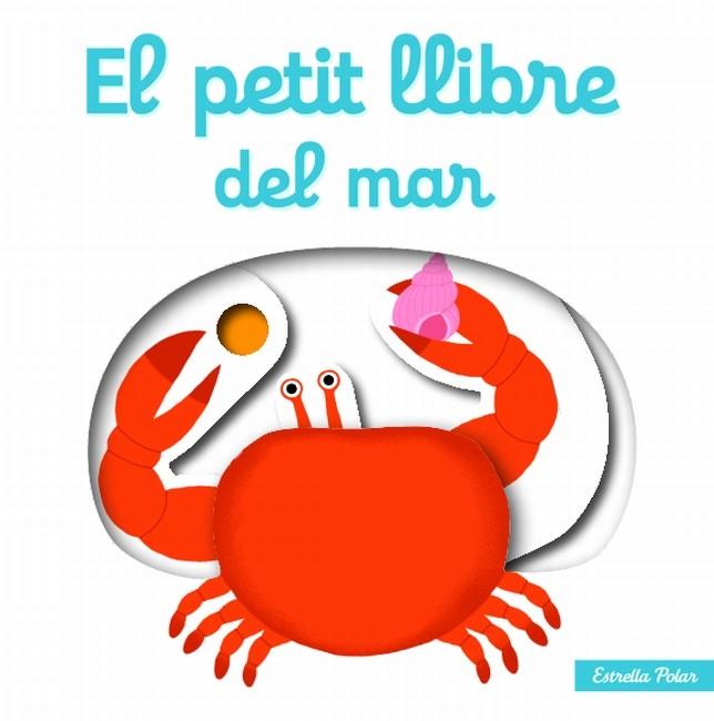 PETIT LLIBRE DEL MAR | 9788499327464 | CHOUX, NATHALIE