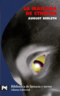 LA MÁSCARA DE CTHULHU | 9788420659848 | DERLETH, AUGUST