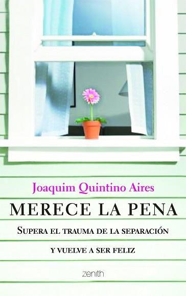 MERECE LA PENA | 9788408103776 | JOAQUIM QUINTINO AIRES