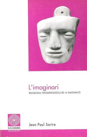 IMAGINARI, L' | 9788479353827 | SARTRE, JEAN-PAUL