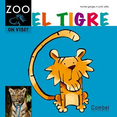 EL TIGRE | 9788498256383 | GANGES, MONTSERRAT