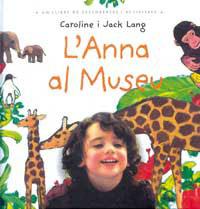 ANNA AL MUSEU, L' | 9788484881773 | LANG, JACK