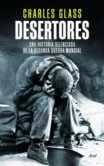 DESERTORES | 9788434418509 | CHARLES GLASS