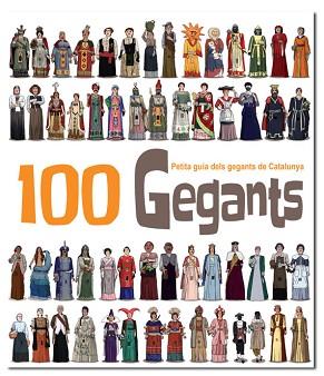100 GEGANTS | 9788492745708 | MASANA I SOLER, HERIBERT / JUANOLO