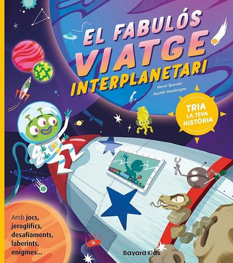FABULÓS VIATGE INTERPLANETARI, EL | 9791399025910 | EPARVIER, HERVÉ / MAUBORGNE, AURELIE