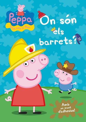 ON SÓN ELS BARRETS? (PEPA, LA PORQUETA) | 9788401906664 | VARIOS AUTORES