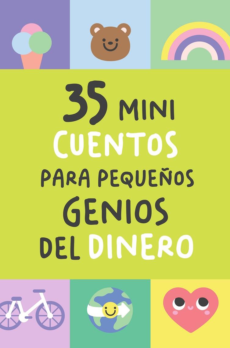 35 MINI CUENTOS PARA PEQUEÑOS GENIOS DEL DINERO | 9791399086478 | BANKIDU