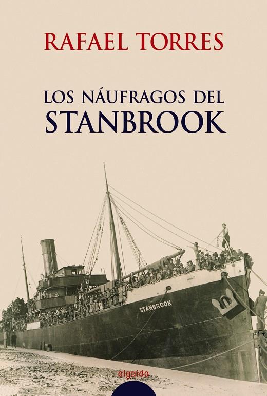 NAUFRAGOS DEL STANBROOK, LOS                       (XXXVI PR | 9788484338741 | TORRES, RAFAEL