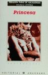 PRINCESA | 9788433923592 | FARIAS DE ALBURQUERQUE, FERNANDA