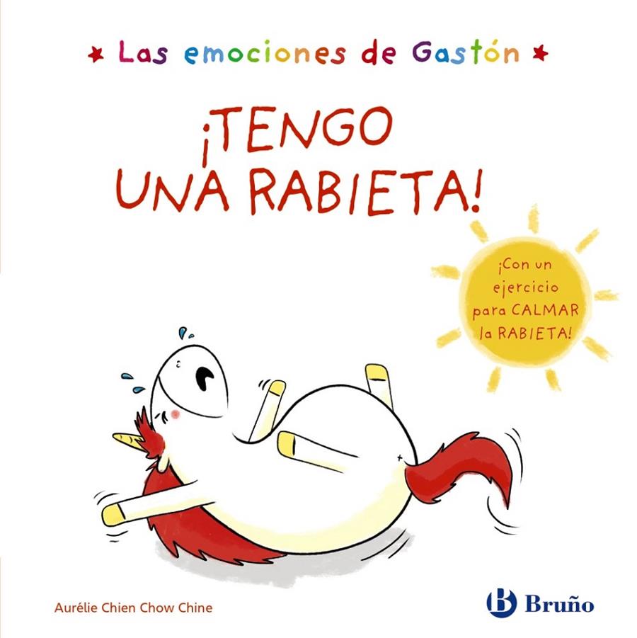 LAS EMOCIONES DE GASTÓN. ¡TENGO UNA RABIETA! | 9788469625507 | CHIEN CHOW CHINE, AURÉLIE