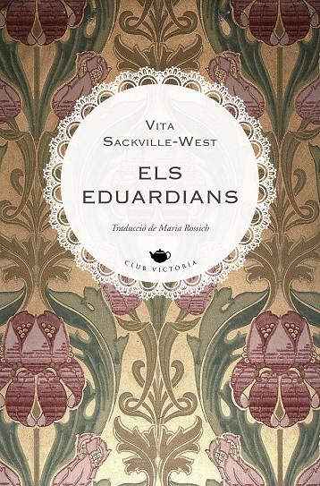ELS EDUARDIANS | 9788419474797 | SACKVILLE-WEST, VITA