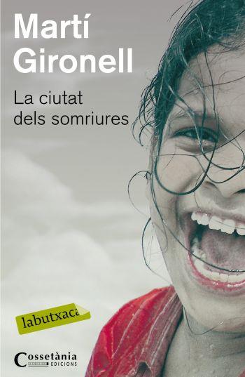 CIUTAT DELS SOMRIURES | 9788499300191 | GIRONELL, MARTI