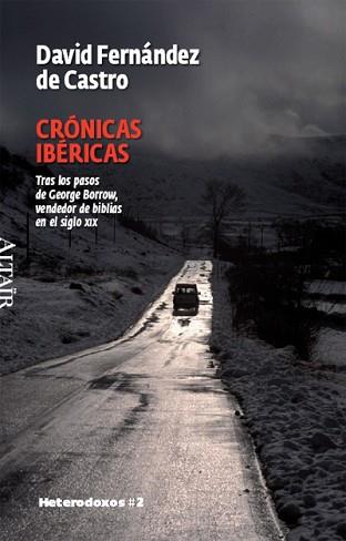 CRONICAS IBERICAS -HETERODOXOS #2 ALTAIR | 9788493622015 | FERNANDEZ DE CASTRO, DAVID
