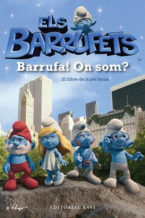 BARRUFETS. BARRUFA! ON SOM? | 9788415267386
