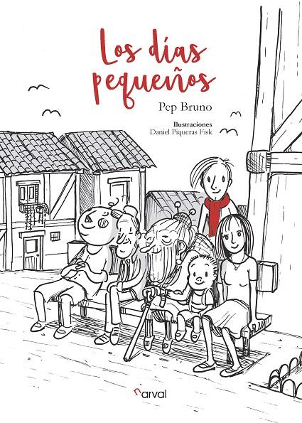 LOS DÍAS PEQUEÑOS | 9788494819384 | BRUNO, PEP