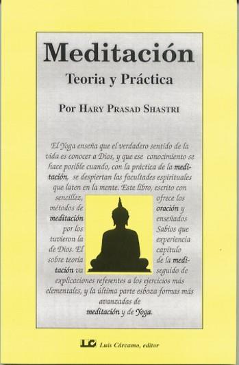 MEDITACION TEORIA Y PRACTICA | 9788476271254 | PRASAD SHASTRI, HARY