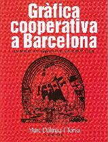 GRÀFICA COOPERATIVA A BARCELONA | 9788417313579 | DALMAU I TORVÀ, MARC