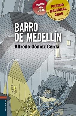BARRO DE MEDELLÍN (PREMIO NACIONAL DE LITERTURA INFANTIL Y J | 9788426368492 | GÓMEZ CERDÁ, ALFREDO