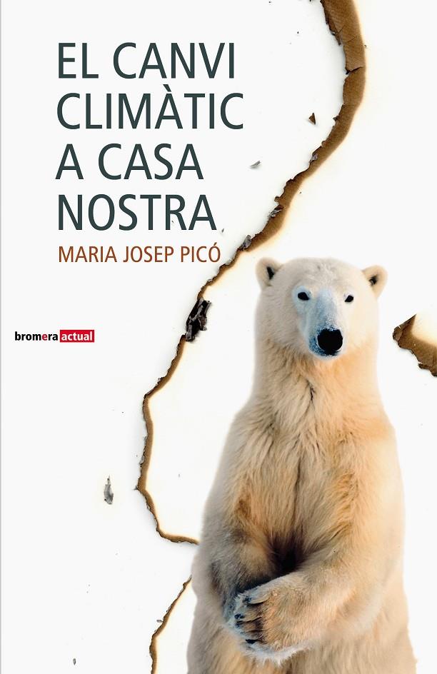 CANVI CLIMATIC A CASA NOSTRA, EL | 9788498242393 | PICÓ, MARIA JOSEP