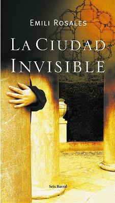 CIUDAD INVISIBLE | 9788432296581 | ROSALES, EMILI