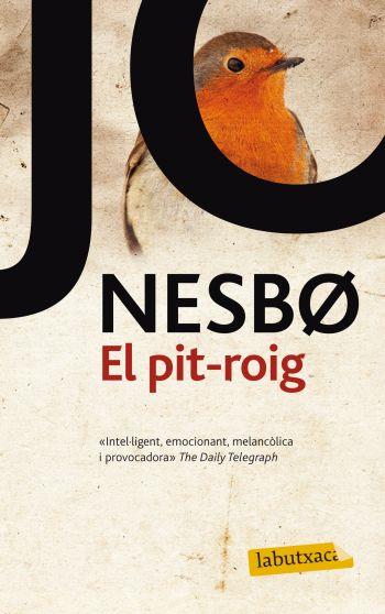 PIT-ROIG, EL | 9788499302843 | NESBØ, JO (1960- ) [VER TITULOS]