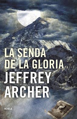 SENDA DE LA GLORIA | 9788425344206 | ARCHER, JEFFREY