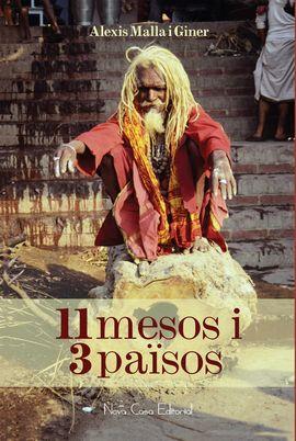 11 MESOS I 3 PAïSOS | 9788416942381 | MALLA GINER, ALEXIS
